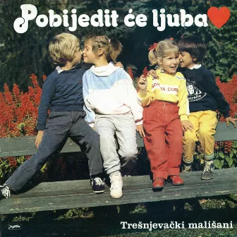 Pobijedit Će Ljubav by Tresnjevacki Malisani