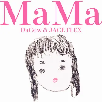 MaMa by DaCow