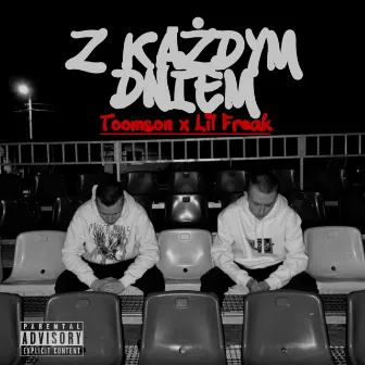 Z KAŻDYM DNIEM by Toomson