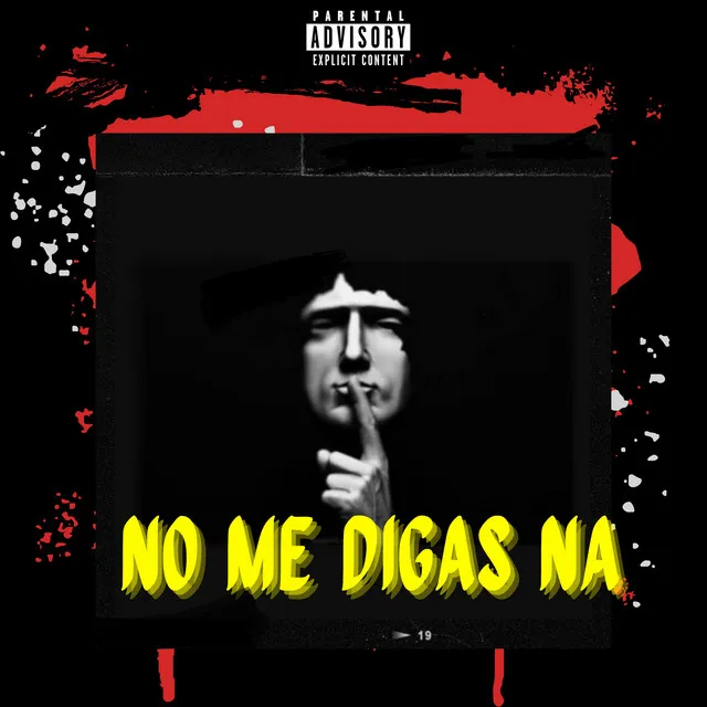 No me digas na