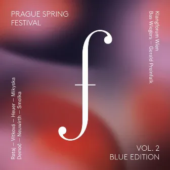 Prague Spring Festival Blue Edition, Vol. 2 (Live) by Bas Wiegers