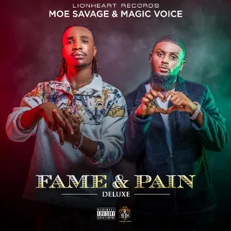 Fame & Pain by Magic voice