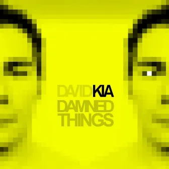 Damned Things by David Kia