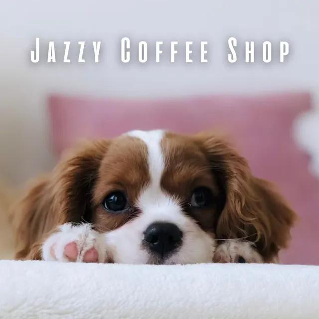 Jazzy Coffee Shop: Smooth Lounge Melodies for Dogs