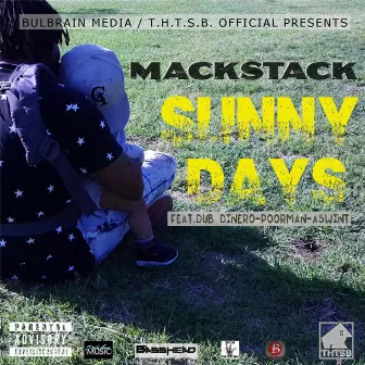 Sunny Days by Mack Stack