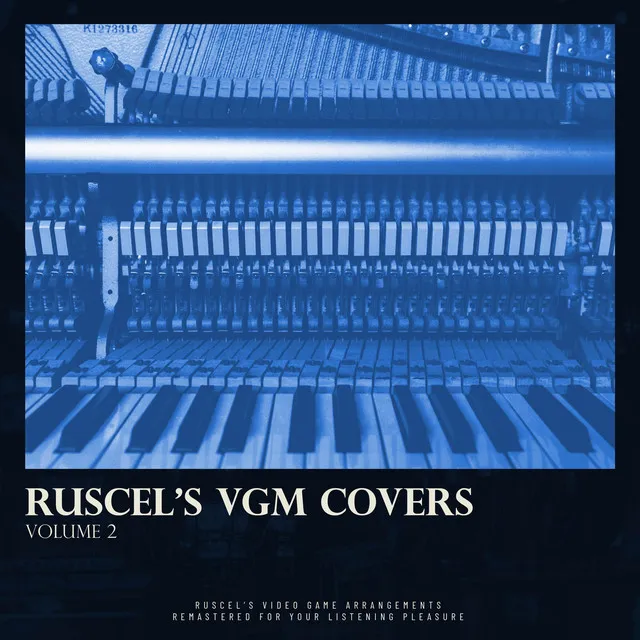 Ruscel's VGM Covers, Vol. 2