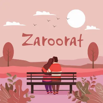 Zaroorat by Saurabh Kumawat