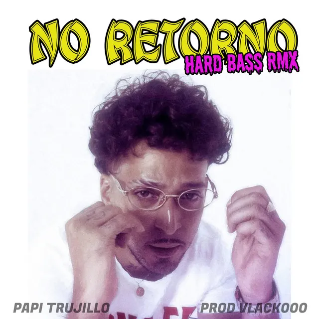 No Retorno - Hard Bass RMX