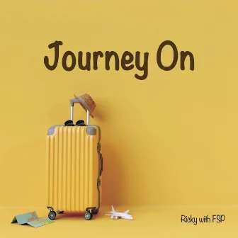 Journey On by Ricky with FSP