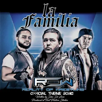 La Familia (Official Theme Song) by Diez De León