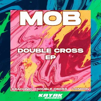 Double Cross by M.O.B