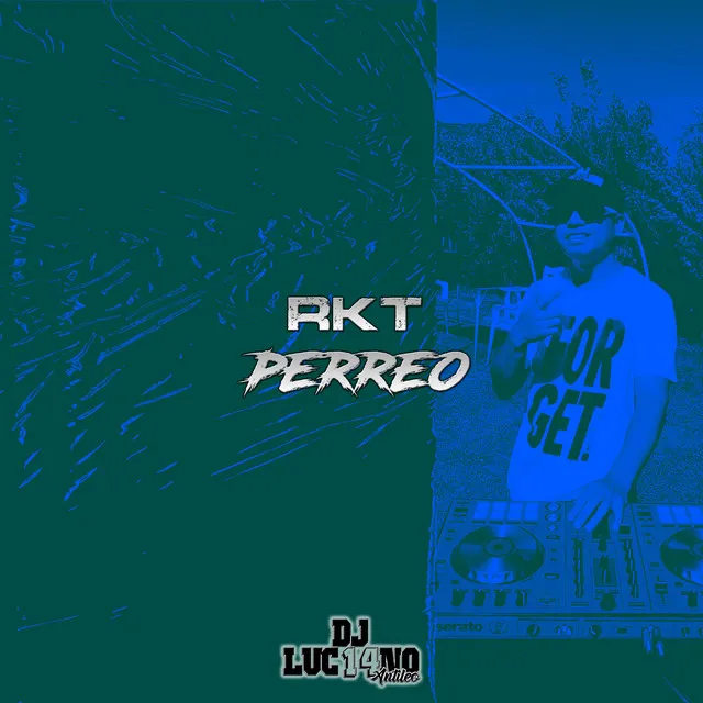 Rkt Perreo