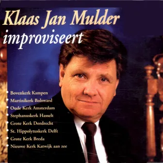 Klaas Jan Mulder Improviseert by Klaas Jan Mulder