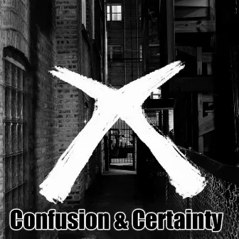 Confusion & Certainty by St. Griselda