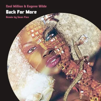 Back for More (Sean Finn Remix) by Eugene Wilde