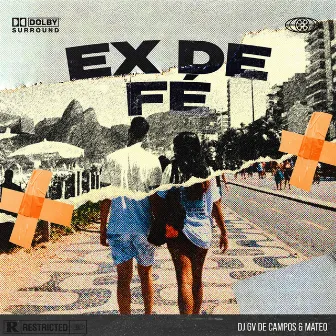 Ex de Fé by VMX