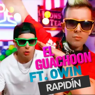 Rapidín by El Guachoon