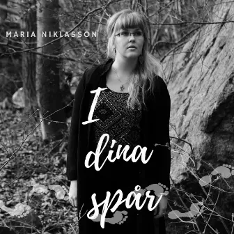 I dina spår by Maria Niklasson