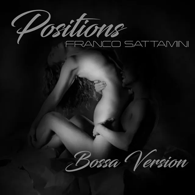 Positions - Bossa Version