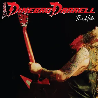 The Hitz by Dimebag Darrell