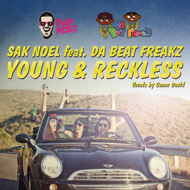 Young & Reckless (feat. Da Beatfreakz) - Radio Edit