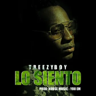 Lo Siento by Trezzy