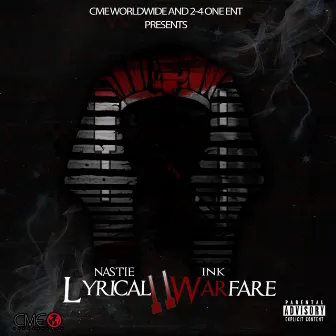 Lyrical Warefare II by Nastie Ink