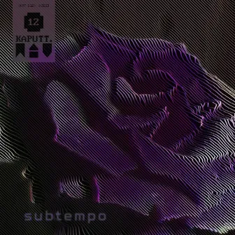 Subtempo by Nuclear Digital Transistor