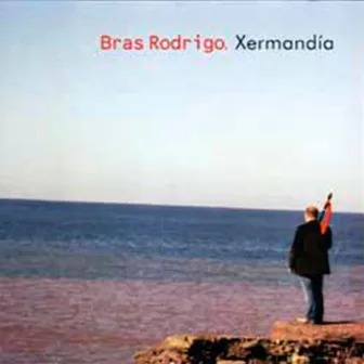 Xermandía by Bras Rodrigo