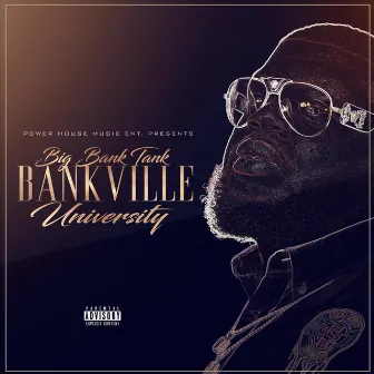 Bankville University by Big Bank Tank