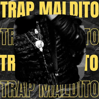 Trap Maldito by Valm KDG