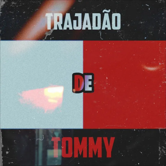 Trajadão de Tommy