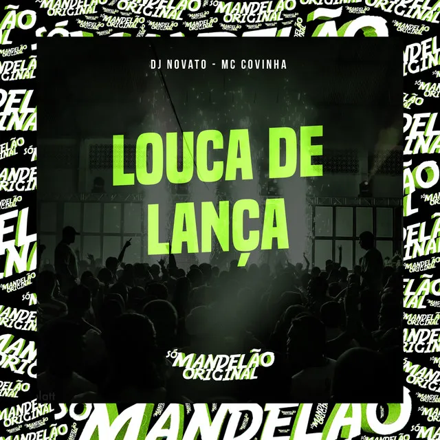 Louca de Lança