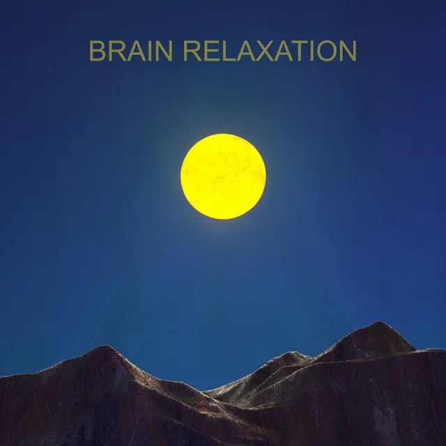 Brain Relaxation