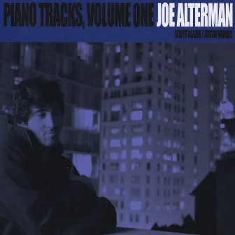 Piano Tracks, Vol. One by Joe Alterman