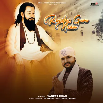 Ravidass Guru Naam by Vaneet Khan