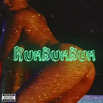 RumBumBum by Kartel Bambino