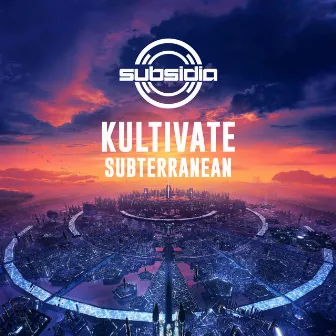 Subterranean by KULTIVATE