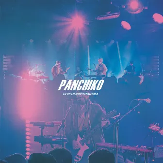 Live in Nottingham by Panchiko