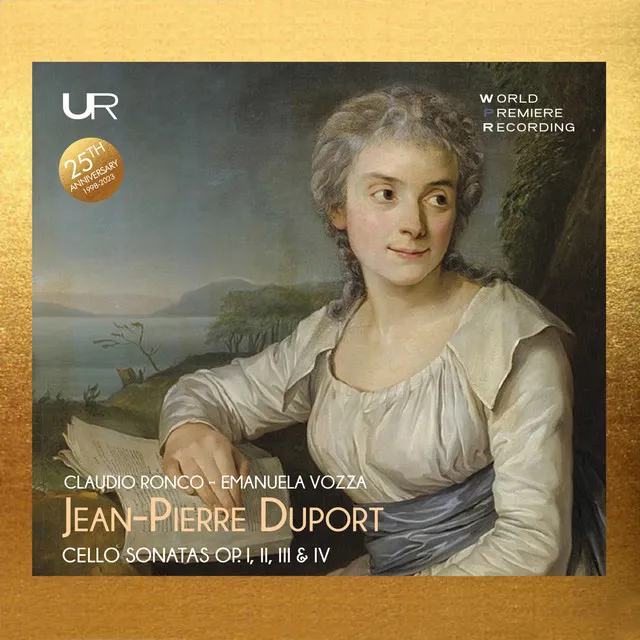 Jean-Pierre Duport: Cello Sonatas from Op. I, II, III & IV