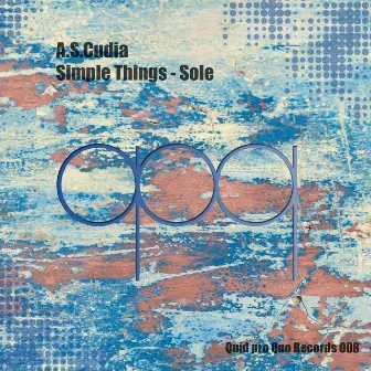 Simple Things - Sole by A.S.Cudia