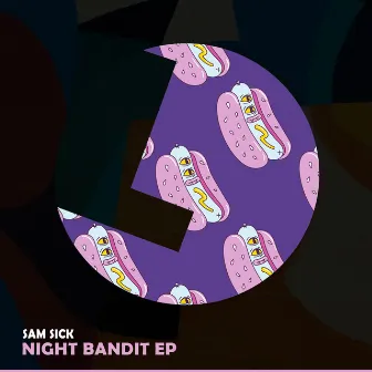 Night Bandit EP by Sam Sick