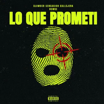 Lo Que Prometi by Newke