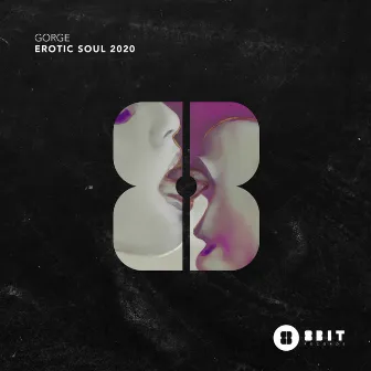 Erotic Soul 2020 by Gorge