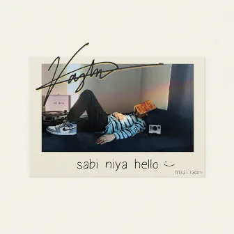 sabi niya hello by Vaughn