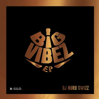 Big Vibez by Dj Nuruswizz