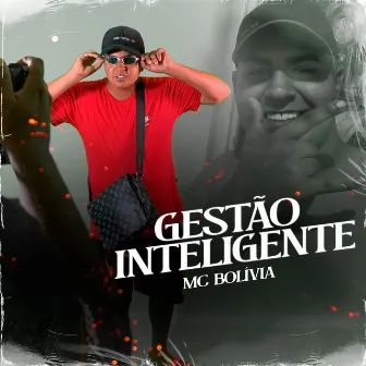 Gestão Inteligente by Mc Bolivia