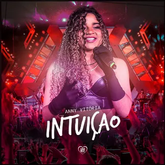 Intuição by Anny Vitoria