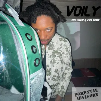 Voily by Rico $haw