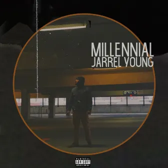 Millennial by Jarrel Young